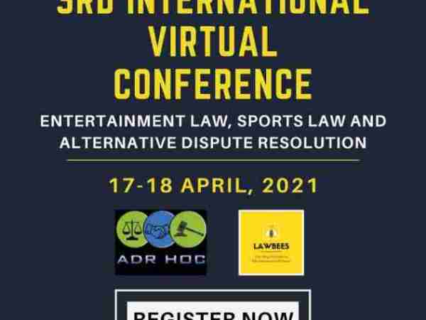 3rd International Virtual Conference – Sports and Entertainment Law